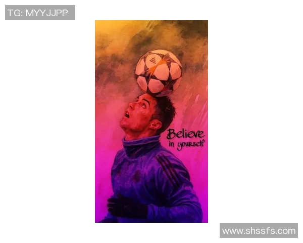 以足球巨星C罗为中心描绘激情绿茵赛场壮丽画卷